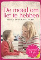 De moed om lief te hebben - Julia Burgers-Drost - eBook (9789020536515) - thumbnail