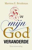 Hoe mijn God veranderde - Martien Brinkman - ebook - thumbnail