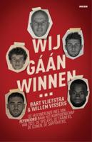 Wij gáán winnen... - Bart Vlietstra, Willem Vissers - ebook - thumbnail