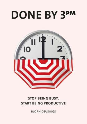 Done by 3 PM - Björn Deusings - ebook