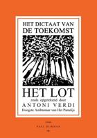 Het Dictaat van de Toekomst of Het Lot - Paul Dijkman - Paperback (9789090333670) - thumbnail