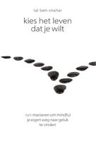 Kies het leven dat je wilt - Tal Ben-Shahar - ebook - thumbnail
