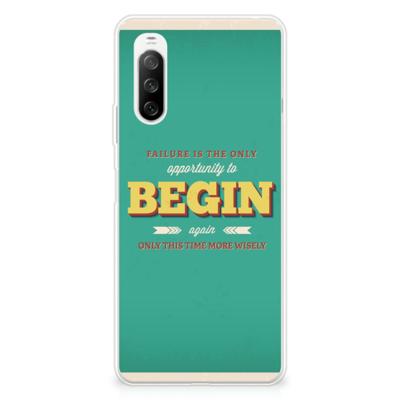 Sony Xperia 10 III | Siliconen hoesje | met naam Quote Begin