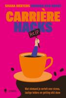 Carrrière Hacks - Shana Mertens, Dagmar Van Gucht - ebook - thumbnail