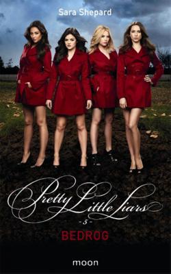 Pretty Little Liars dl 5 - Bedrog (Paperback)