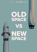 Old space vs new space - Jos Smit - ebook - thumbnail