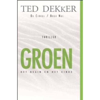 De cirkel - Groen - Ted Dekker - Paperback (9789043505208) De cirkel - Groen - Ted Dekker - Paperback (9789043505208)