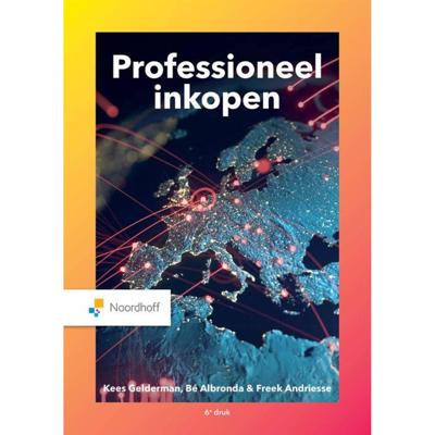 Professioneel inkopen - Bé Albronda, Freek Andriesse, Kees Gelderman - Paperback (9789001749996)