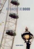 Ik dacht je dood - Sabine Smets - ebook - thumbnail
