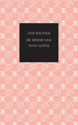 De dood van Ivan Iljitsj - Leo Tolstoj - ebook