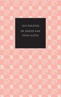 De dood van Ivan Iljitsj - Leo Tolstoj - ebook - thumbnail