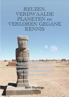 Reuzen, verdwaalde planeten en verloren gegane kennis - Bert Thurlings - ebook - thumbnail