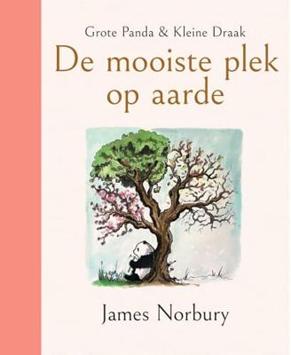 Grote Panda & Kleine Draak - De mooiste plek op aarde (Hardback)