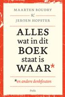 Alles wat in dit boek staat is waar (en andere denkfouten) - Hopster Jeroen, Maarten Boudry - eBook (9789463103855) - thumbnail