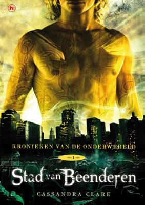 Stad van beenderen - Kronieken van de Onderwereld - boek 1 Stad van beenderen - Kronieken van de Onderwereld - boek 1