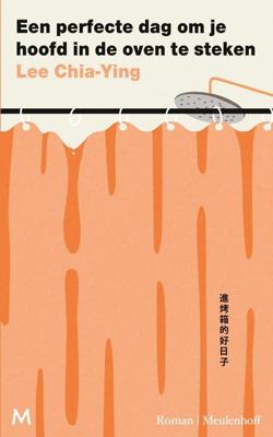 Een perfecte dag om je hoofd in de oven te steken - Chia-Ying Lee, - ebook