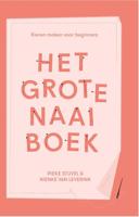 Het grote naaiboek - Nienke van Leverink, Pieke Stuvel - ebook - thumbnail