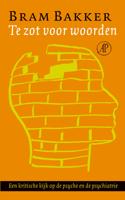 Te zot voor woorden - Bram Bakker - eBook (9789029567923) - thumbnail