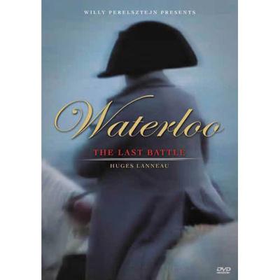 Waterloo - The last battle (DVD) Waterloo - The last battle (DVD)