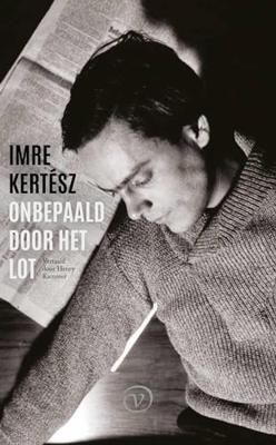 Onbepaald door het lot - Imre Kertesz - ebook Onbepaald door het lot - Imre Kertesz - ebook