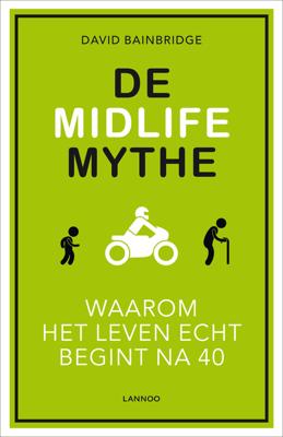 De Midlife Mythe - David Bainbridge - ebook