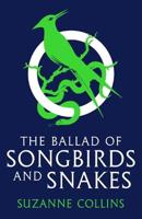 The Ballad of Songbirds and Snakes (A Hunger Games Novel) - thumbnail
