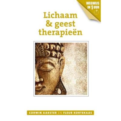 Lichaam en geesttherapieën - Corwin Aakster, Fleur Kortekaas - Paperback (9789020211917)