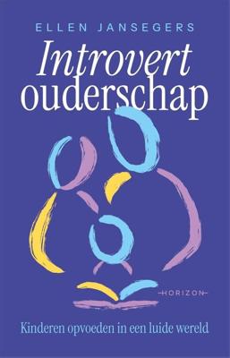 Introvert ouderschap - Ellen Jansegers - ebook