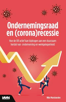 Ondernemingsraad en (corona) recessie - Niko Manshanden - Paperback (9789462157033)