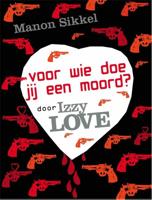 Hoe weet je of de nieuwe vriend van je moeder een moordenaar is? door Izzylove - Manon Sikkel - ebook - thumbnail