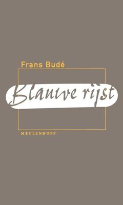 Blauwe rijst - Frans Budé - ebook