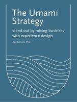 The umami strategy: stand out by mixing business with experience design - Aga Szóstek - ebook - thumbnail