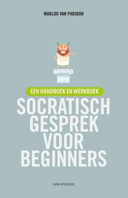 Socratisch gesprek voor beginners - Marlou van Paridon - ebook