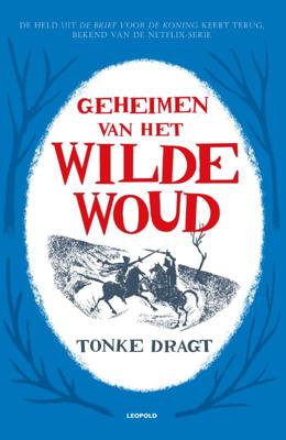 Geheimen van het Wilde Woud Geheimen van het Wilde Woud