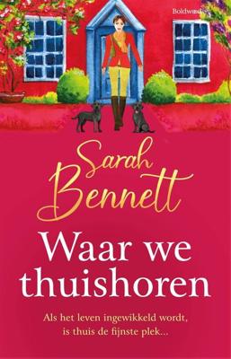 Waar we thuishoren - Sarah Bennett - ebook