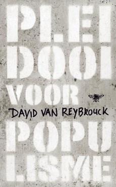 Pleidooi voor populisme - David van Reybrouck - eBook (9789023463399)