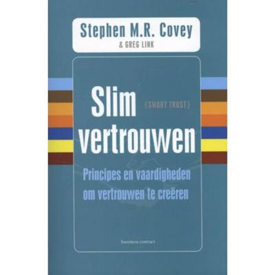Slim vertrouwen - Greg Link, Rebecca R. Merrill, Stephen M.R. Covey - Paperback (9789047005162)