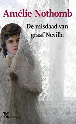 De misdaad van graaf Neville - Amélie Nothomb - ebook