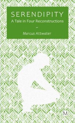 Serendipity - Marcus Attwater - ebook