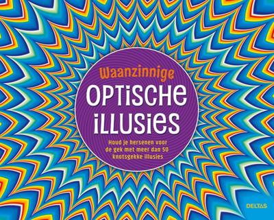 Deltas waanzinnige optische illusies