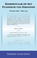 Kommentaar op het Evangelie van Johannes 2 - Frédéric Louis Godet - Paperback (9789057194658) - thumbnail