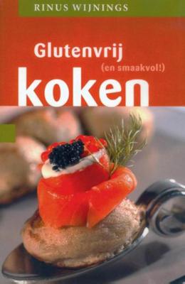 Glutenvrij koken - Rinus Wijnings - eBook (9789000319824) Glutenvrij koken - Rinus Wijnings - eBook (9789000319824)