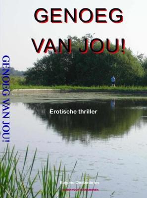 Genoeg van jou! - Eugene Oostenbries - ebook