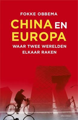 China en Europa - Fokke Obbema - ebook
