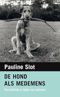 De hond als medemens: dierenliefde in tijden van welvaart
