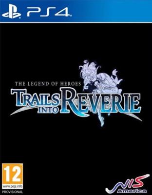 The Legend of Heroes Trails into Reverie Deluxe Edition The Legend of Heroes Trails into Reverie Deluxe Edition