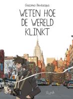 Weten hoe de wereld klinkt (Hardback) - thumbnail