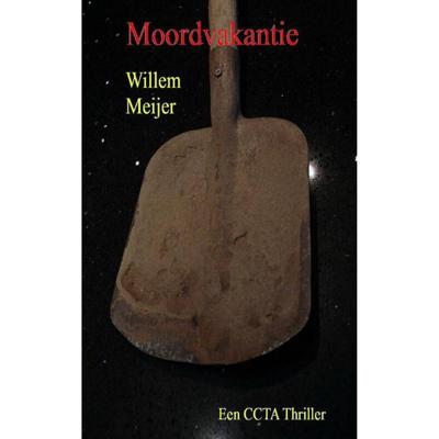Moordvakantie - Willem Meijer - Paperback (9789462544321)