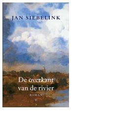 De overkant van de rivier - Jan Siebelink - ebook