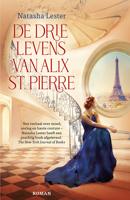De drie levens van Alix St. Pierre (Paperback) - thumbnail